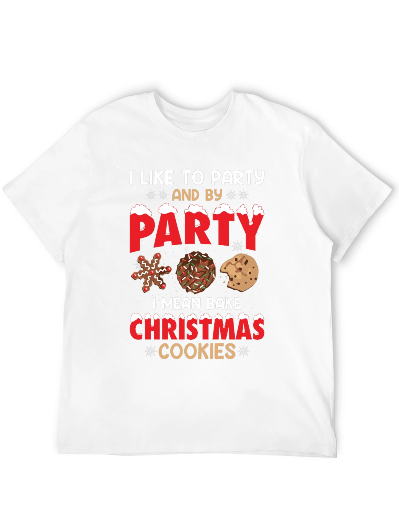 Party? No Christmas Cookie Baking T-Shirt