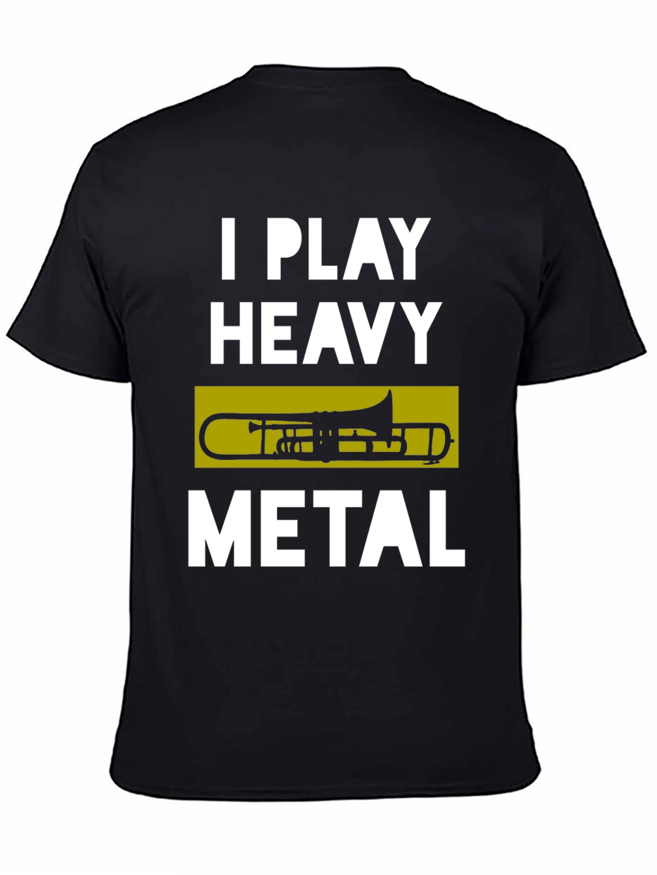 I Play Heavy Metal Trombone T-Shirt
