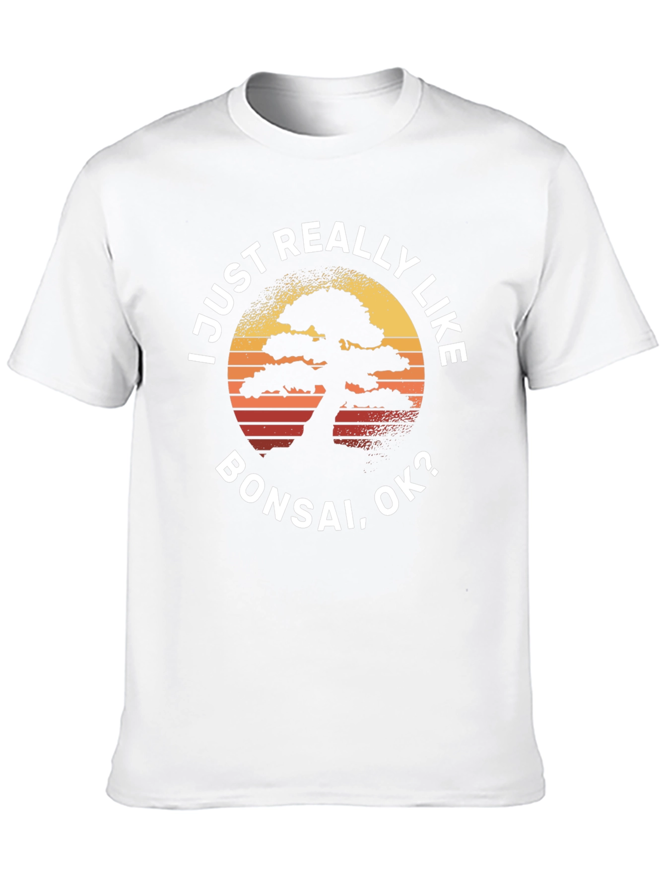 I Just Really Like Bonsai T-Shirt