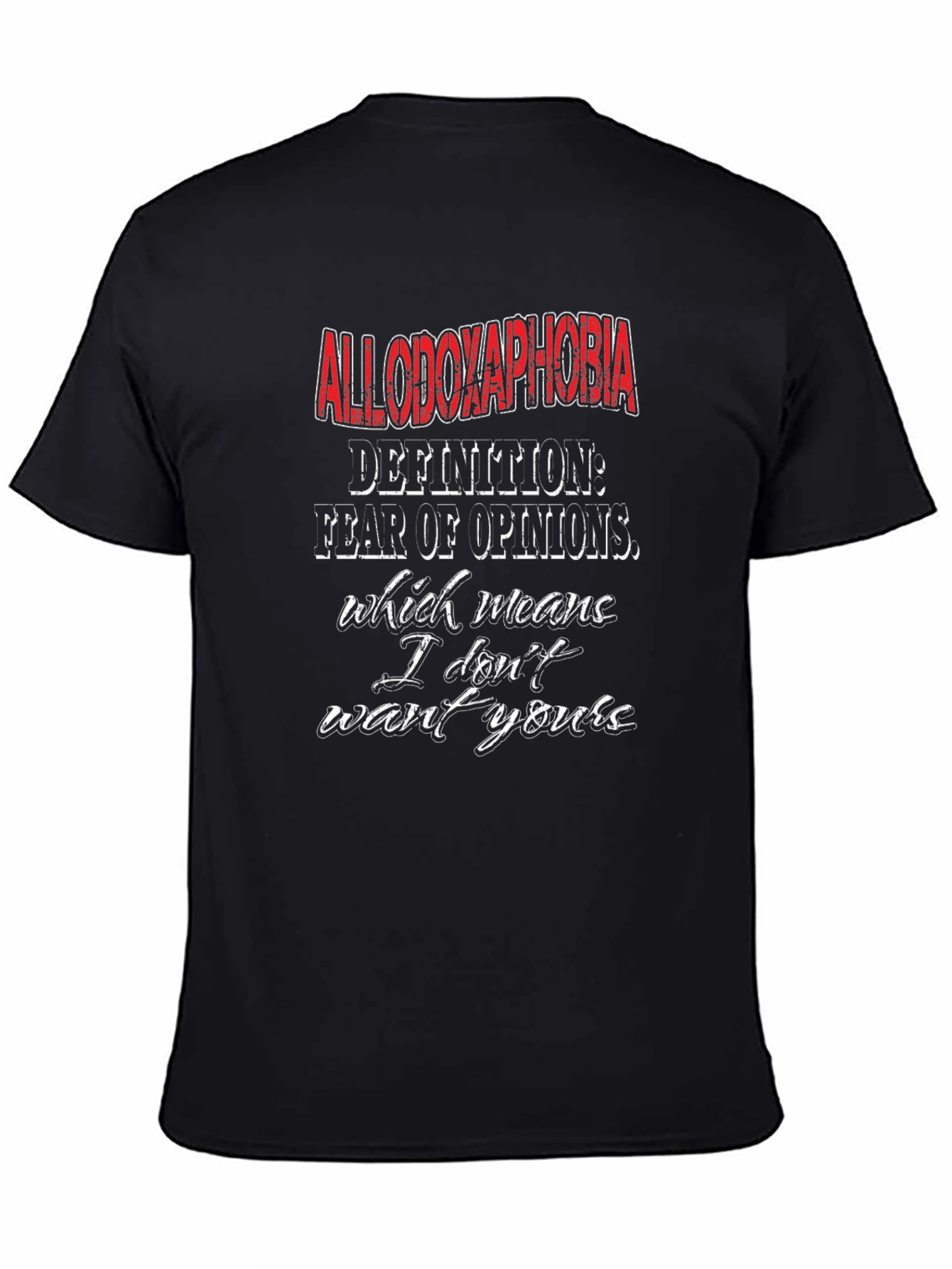 Allodoxaphobia Definition T-Shirt - Fear of Opinions Tee
