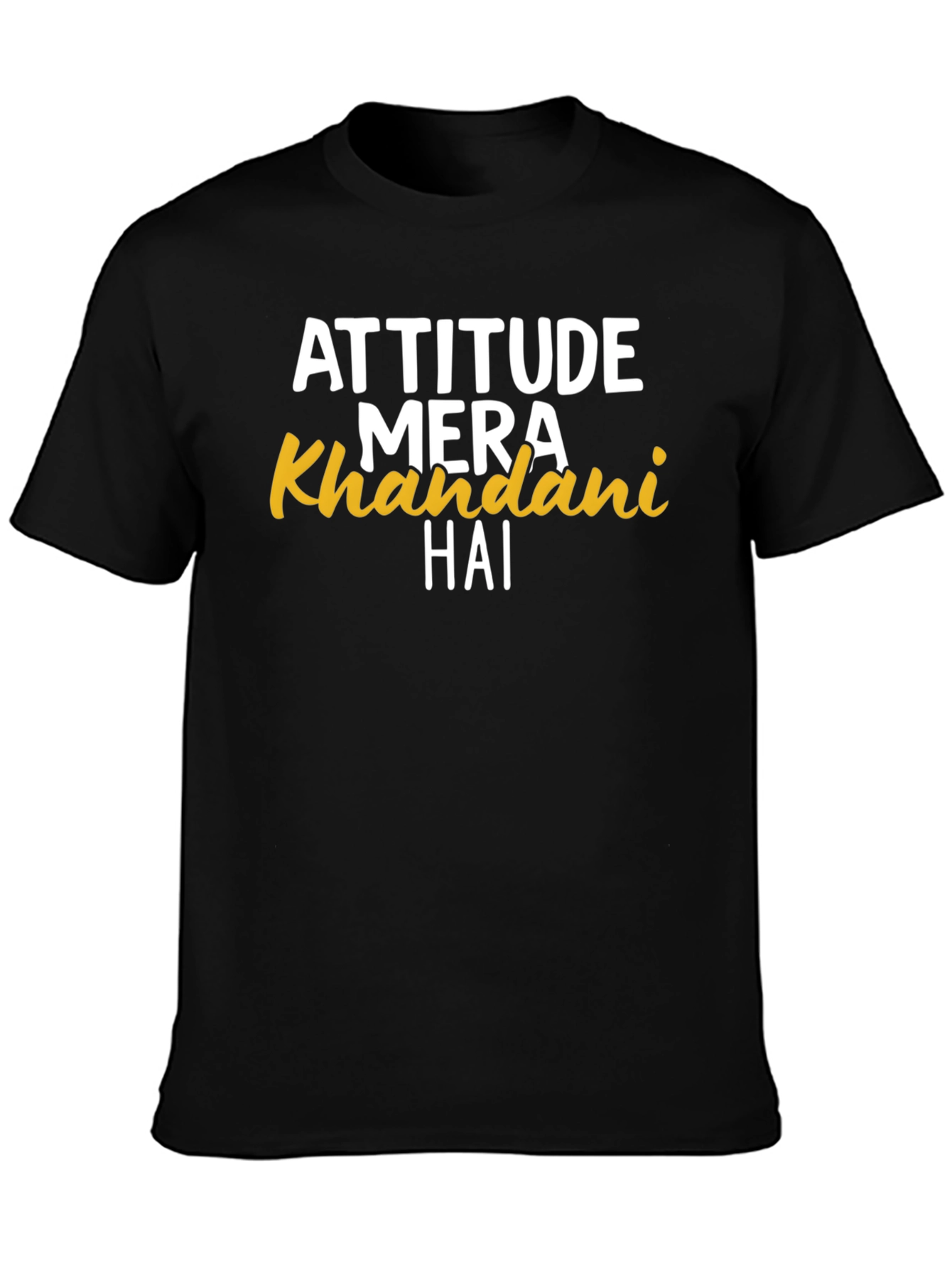 Attitude Mera Khandani Hai Black Graphic Tee