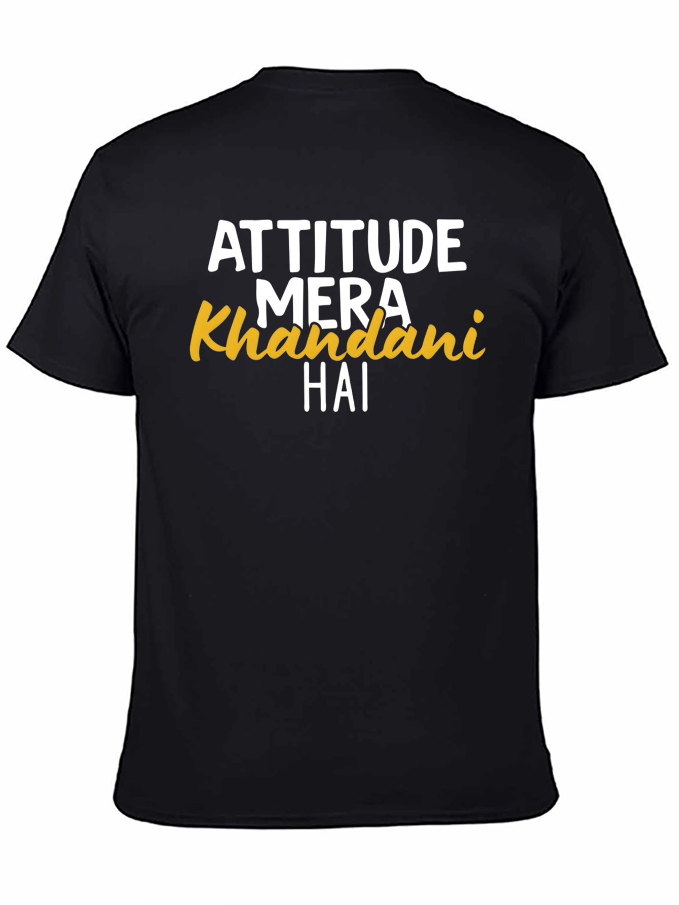 Attitude Mera Khandani Hai Black Graphic Tee