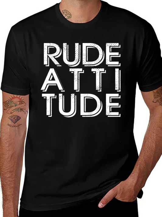 Rude Attitude Graphic Tee - Black Cotton T-Shirt