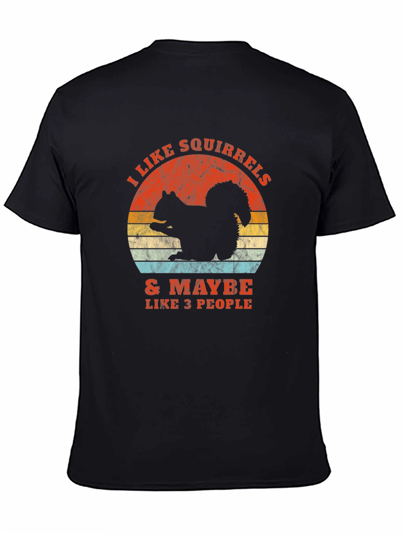 I Like Squirrels T-Shirt - Funny Animal Lover Tee