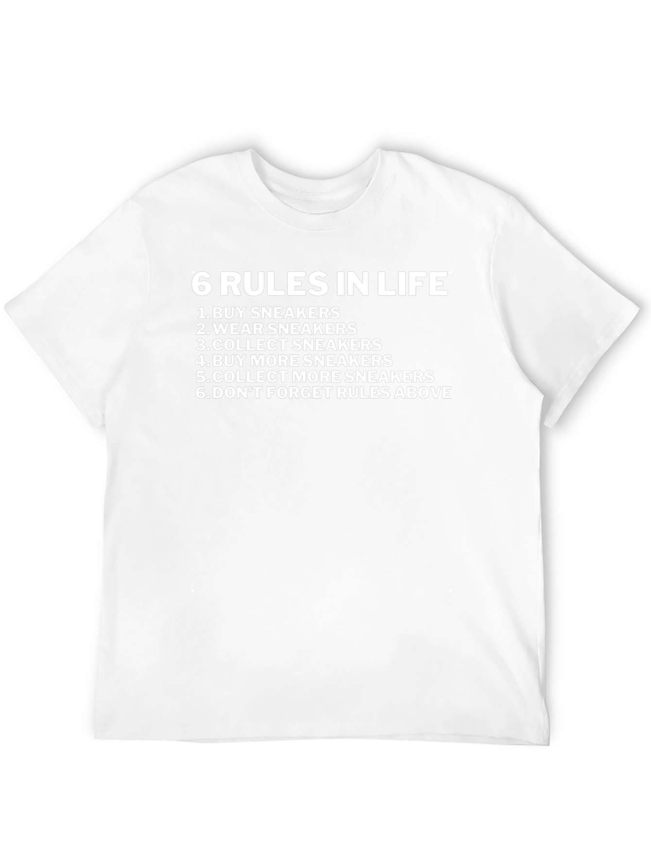 6 Rules in Life Sneaker T-Shirt