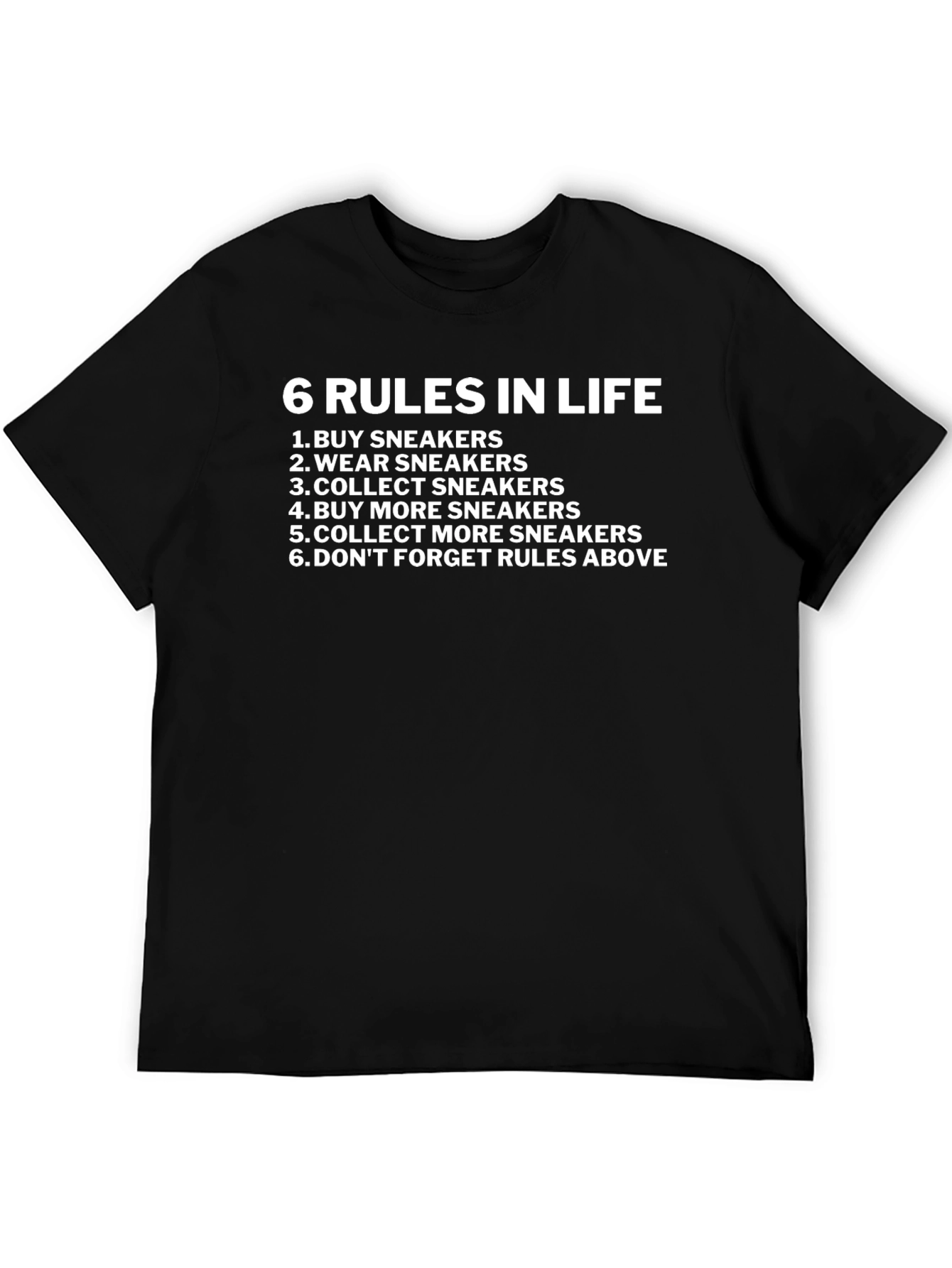 6 Rules in Life Sneaker T-Shirt
