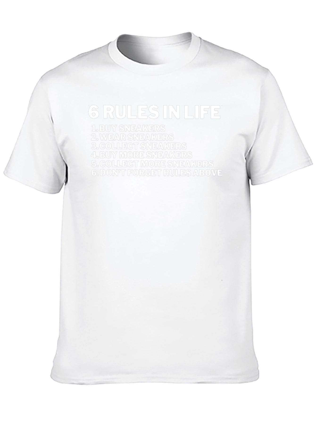 6 Rules in Life Sneaker T-Shirt