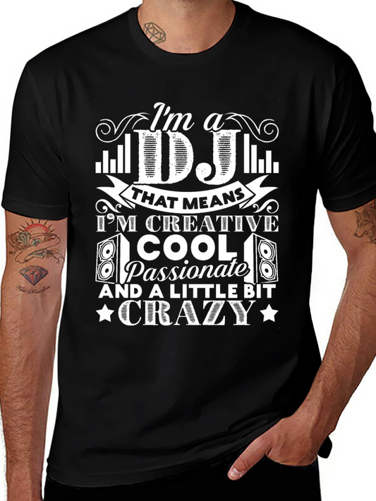 DJ Creative Crazy Graphic T-Shirt - Music Lover Tee