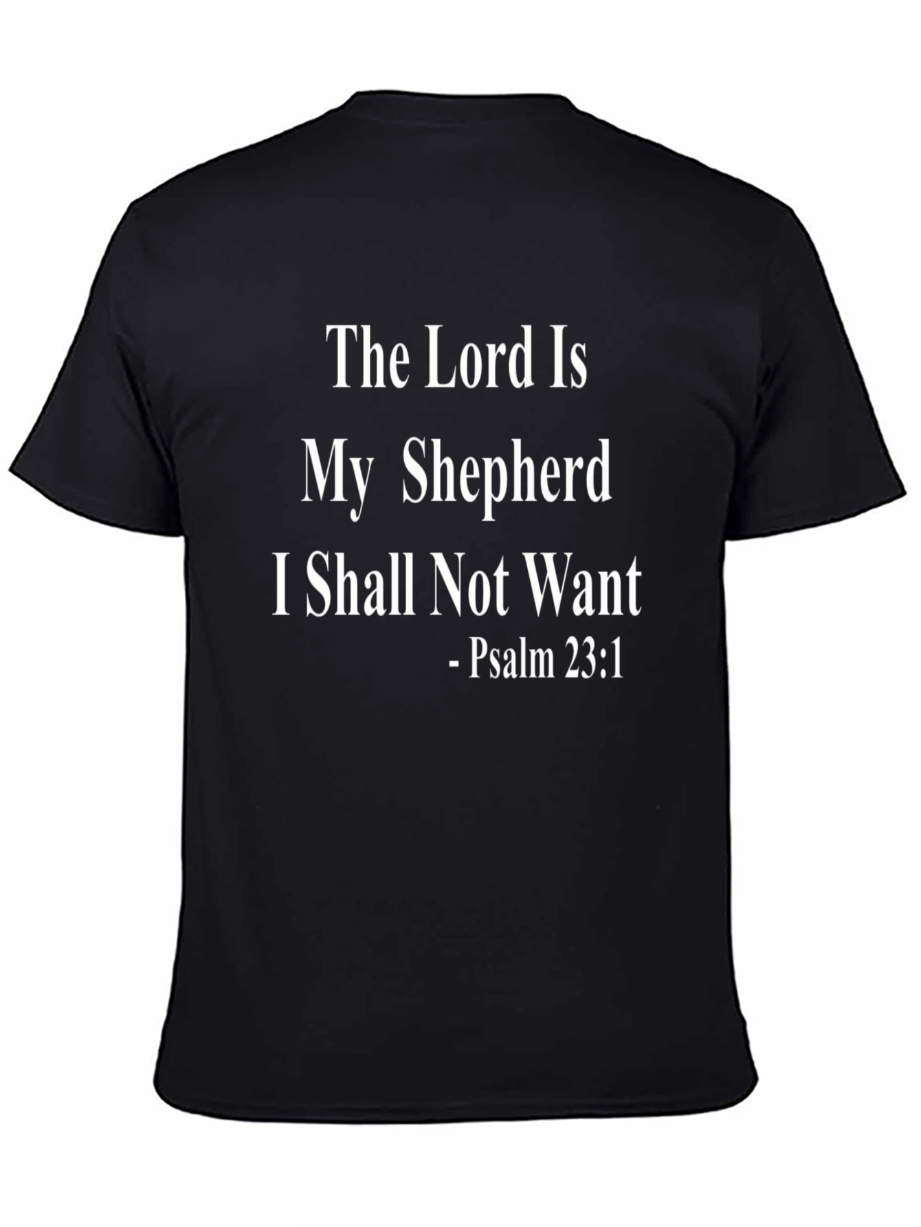 The Lord Is My Shepherd T-Shirt