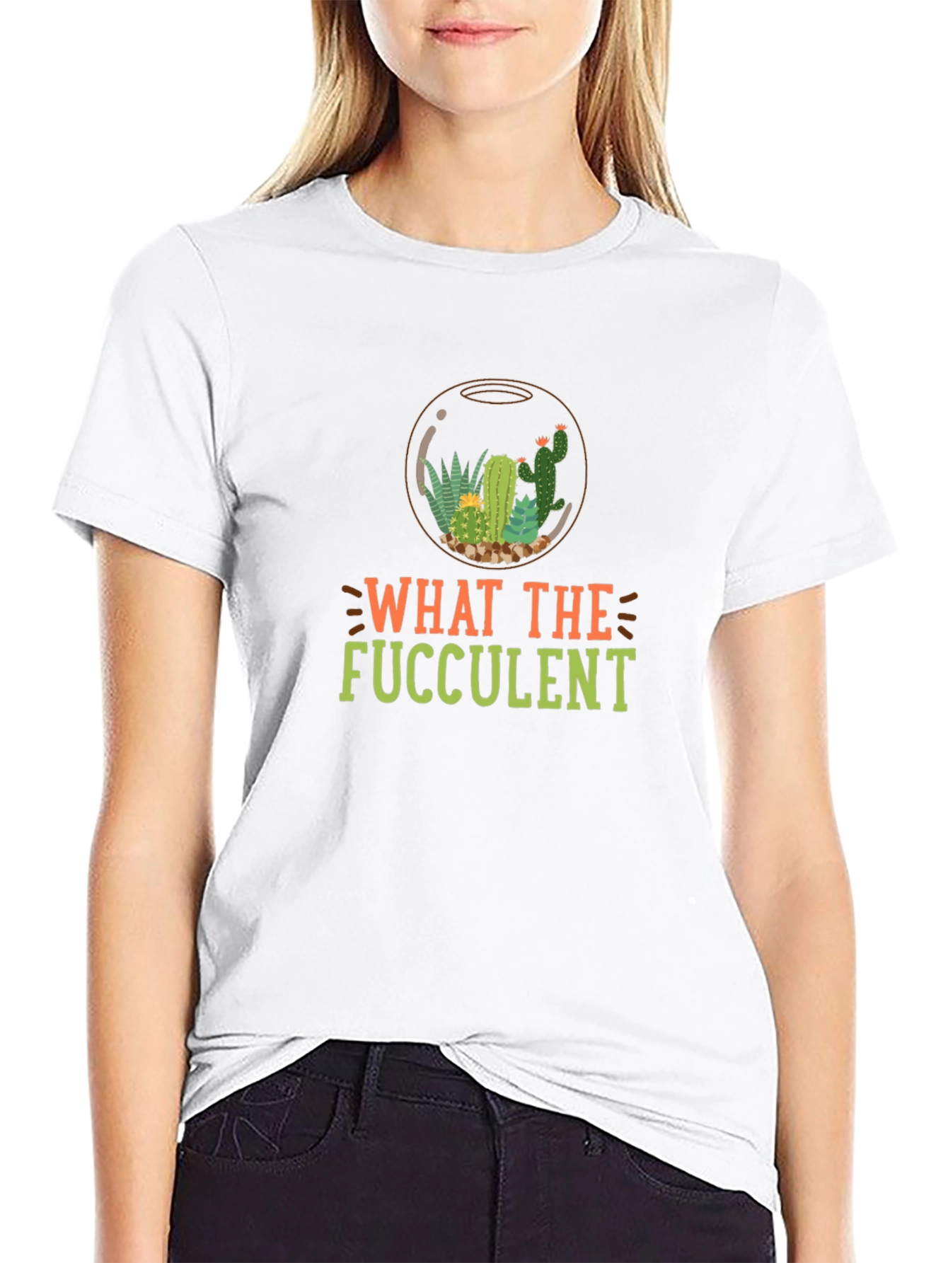 What the Fucculent T-Shirt