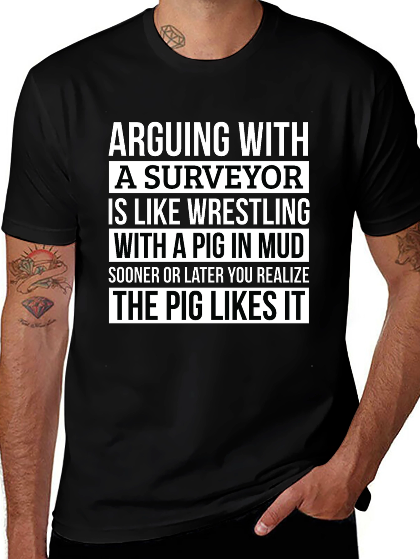 Surveyor Pig Mud Wrestling T-Shirt Funny Gift