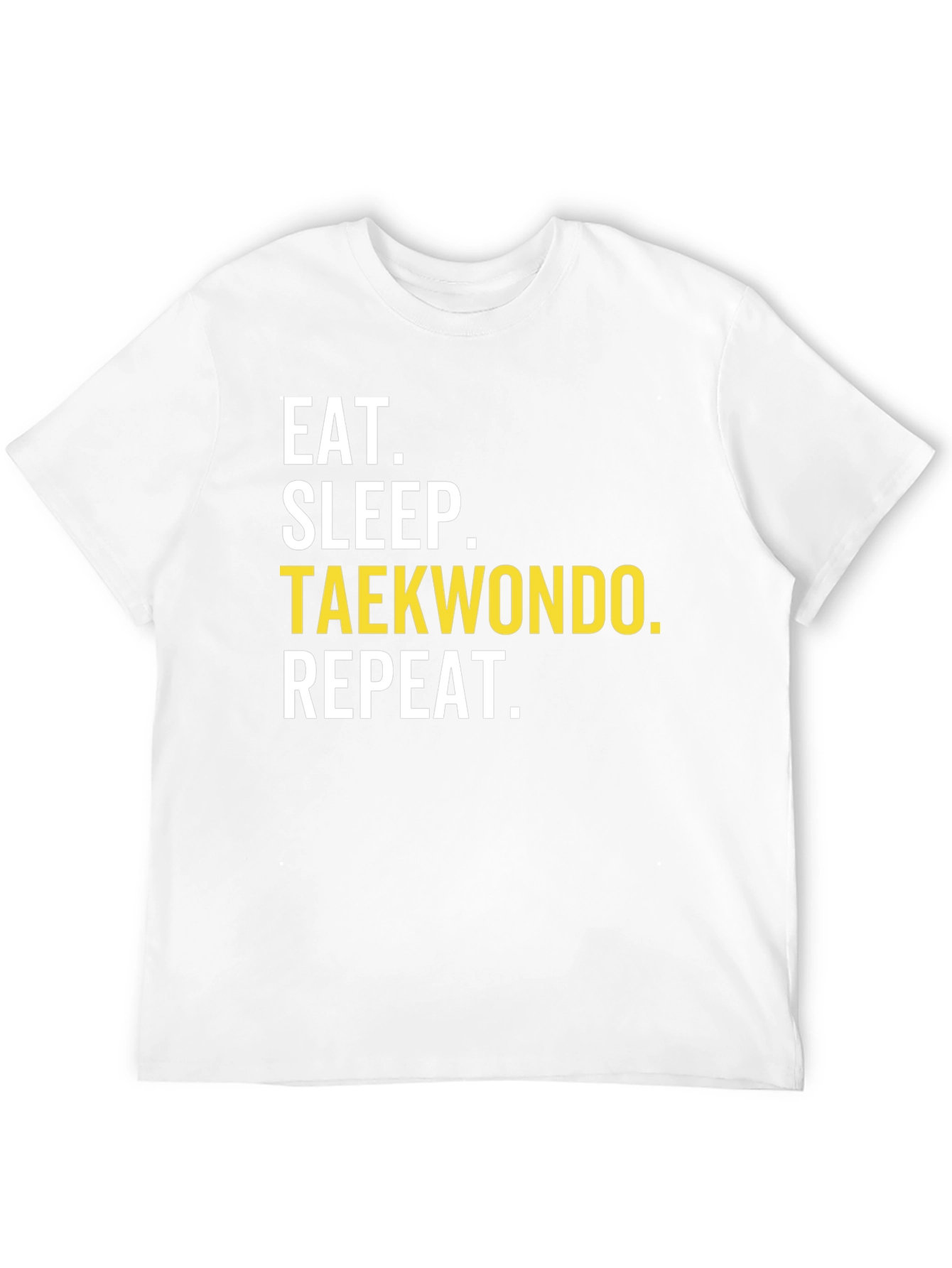 Eat Sleep Taekwondo Repeat T-Shirt - Martial Arts Tee