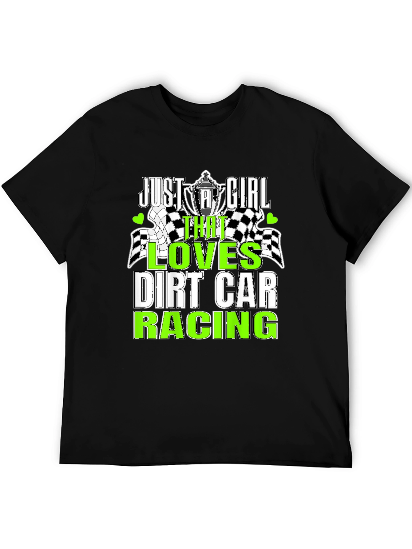 Dirt Car Racing Just A Girl T-Shirt