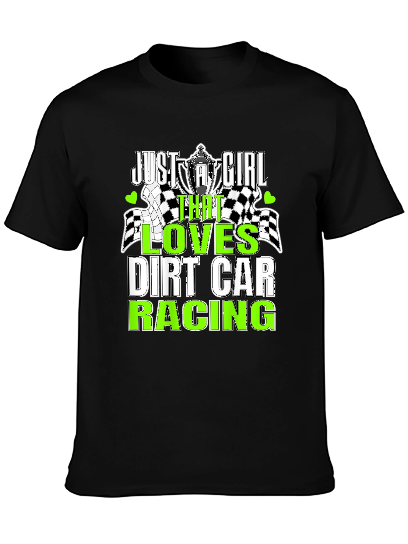 Dirt Car Racing Just A Girl T-Shirt