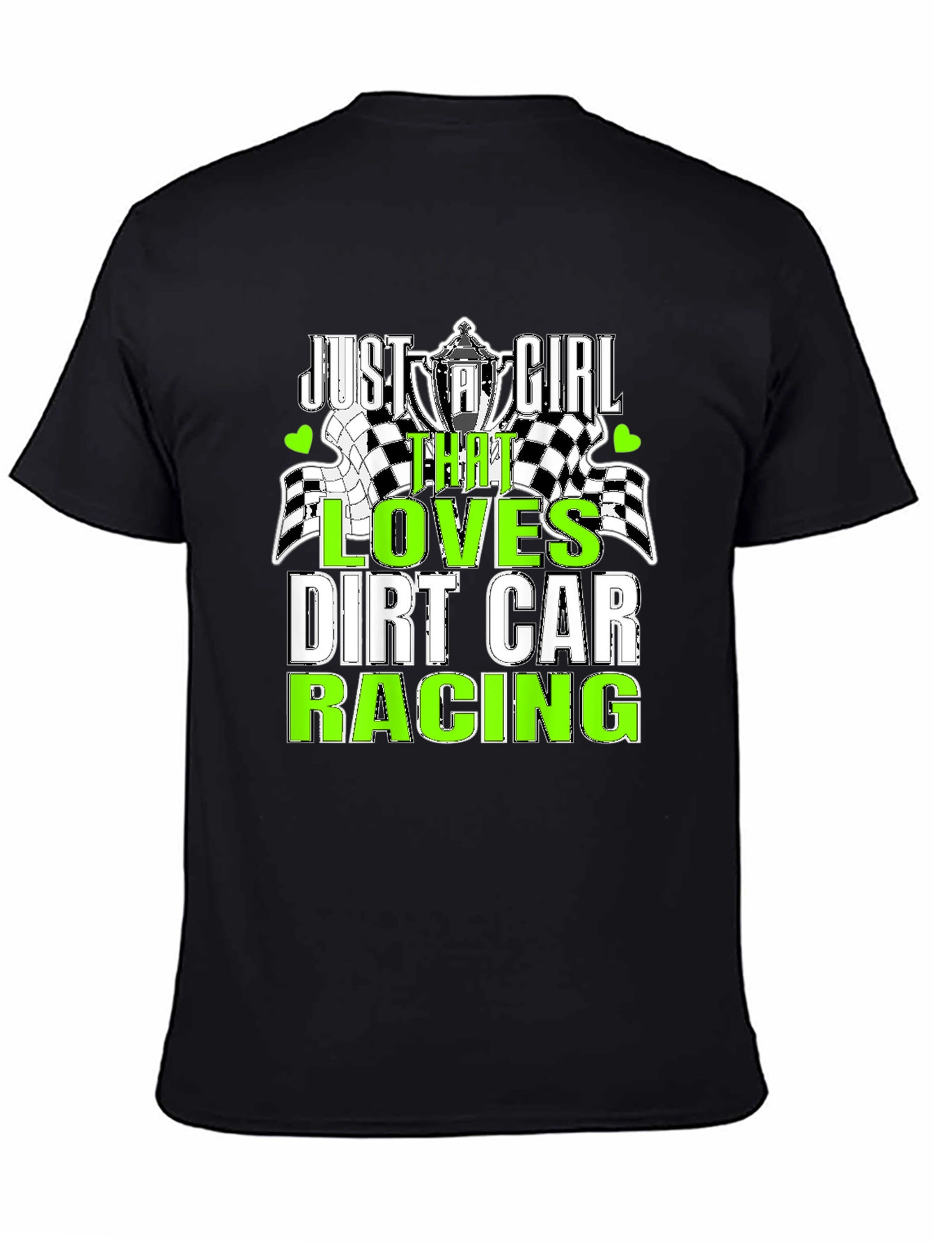 Dirt Car Racing Just A Girl T-Shirt