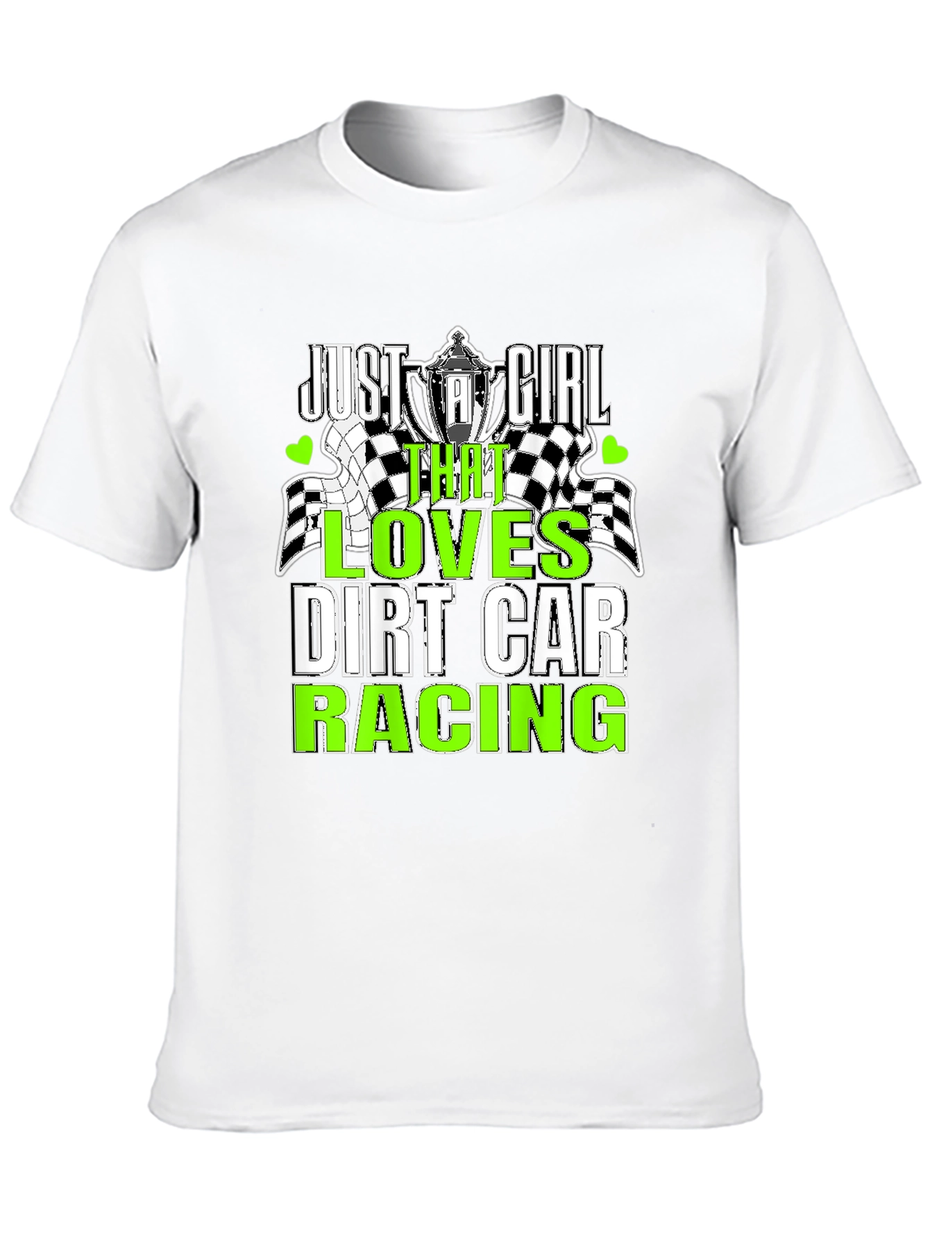 Dirt Car Racing Just A Girl T-Shirt