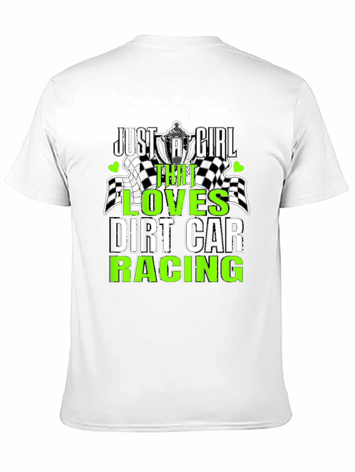 Dirt Car Racing Just A Girl T-Shirt