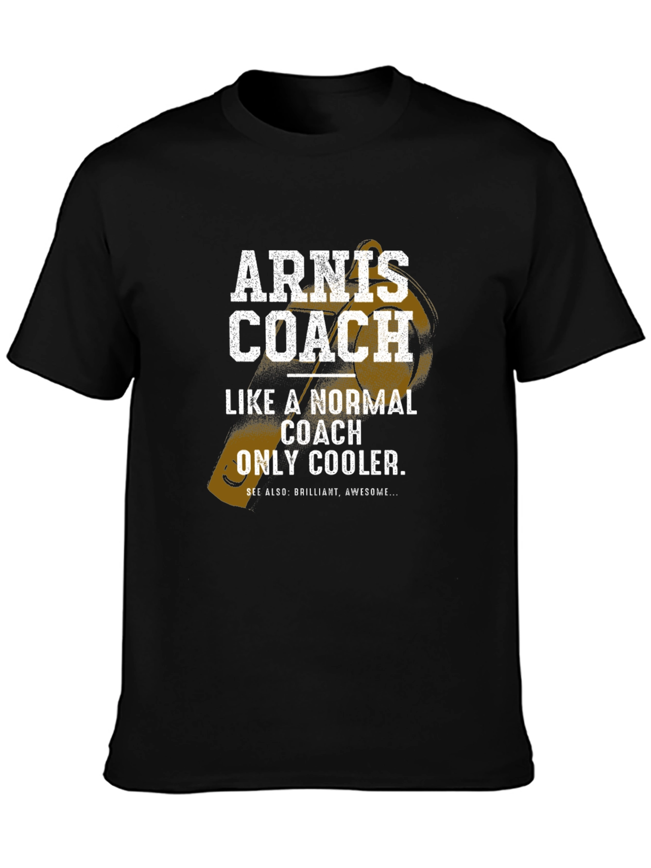 Arnis Coach T-Shirt - Normal Coach Only Cooler