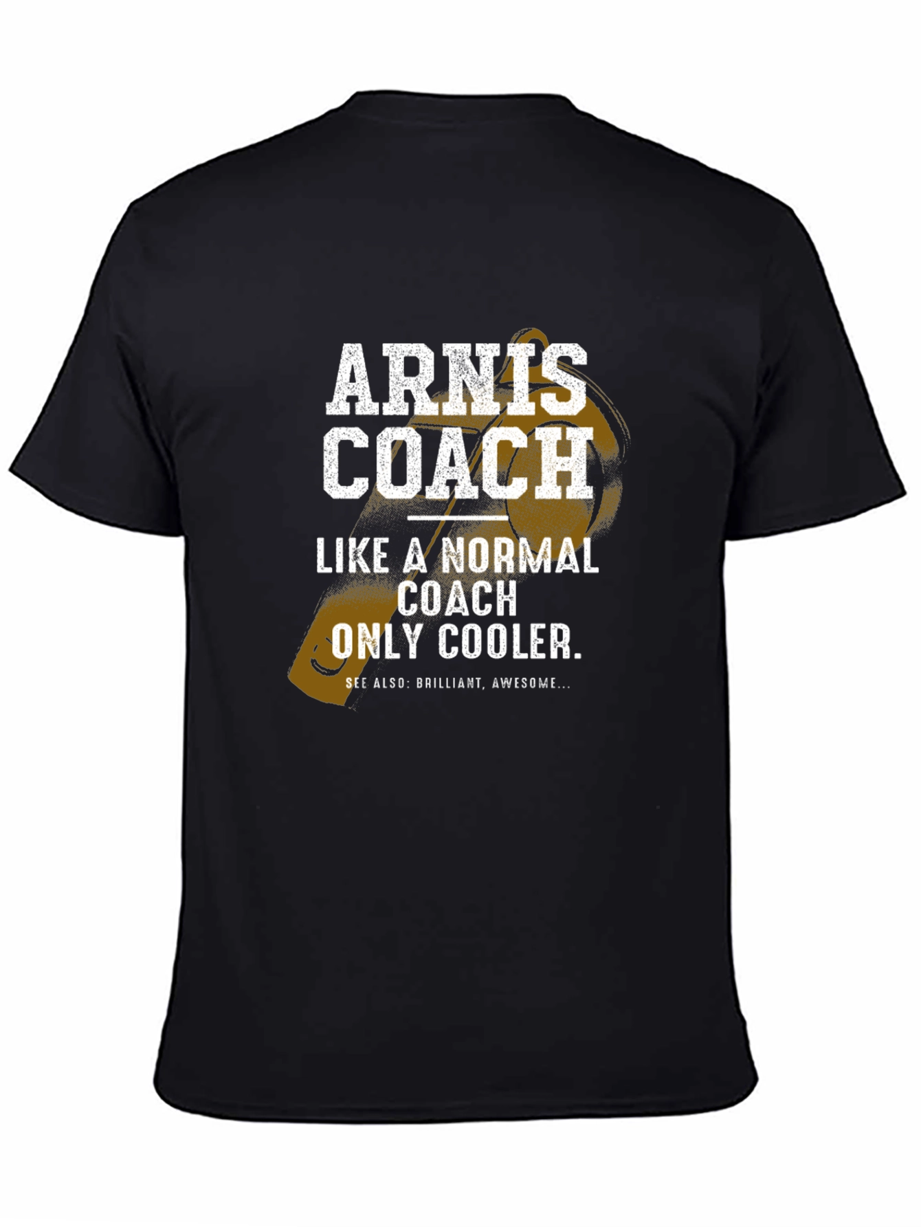 Arnis Coach T-Shirt - Normal Coach Only Cooler