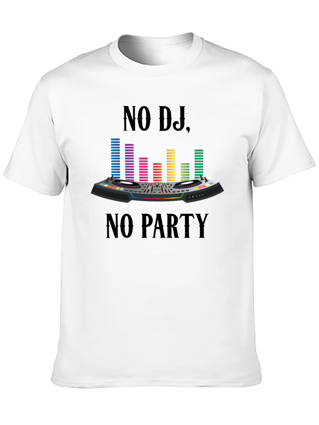 No DJ No Party Graphic Print T-Shirt