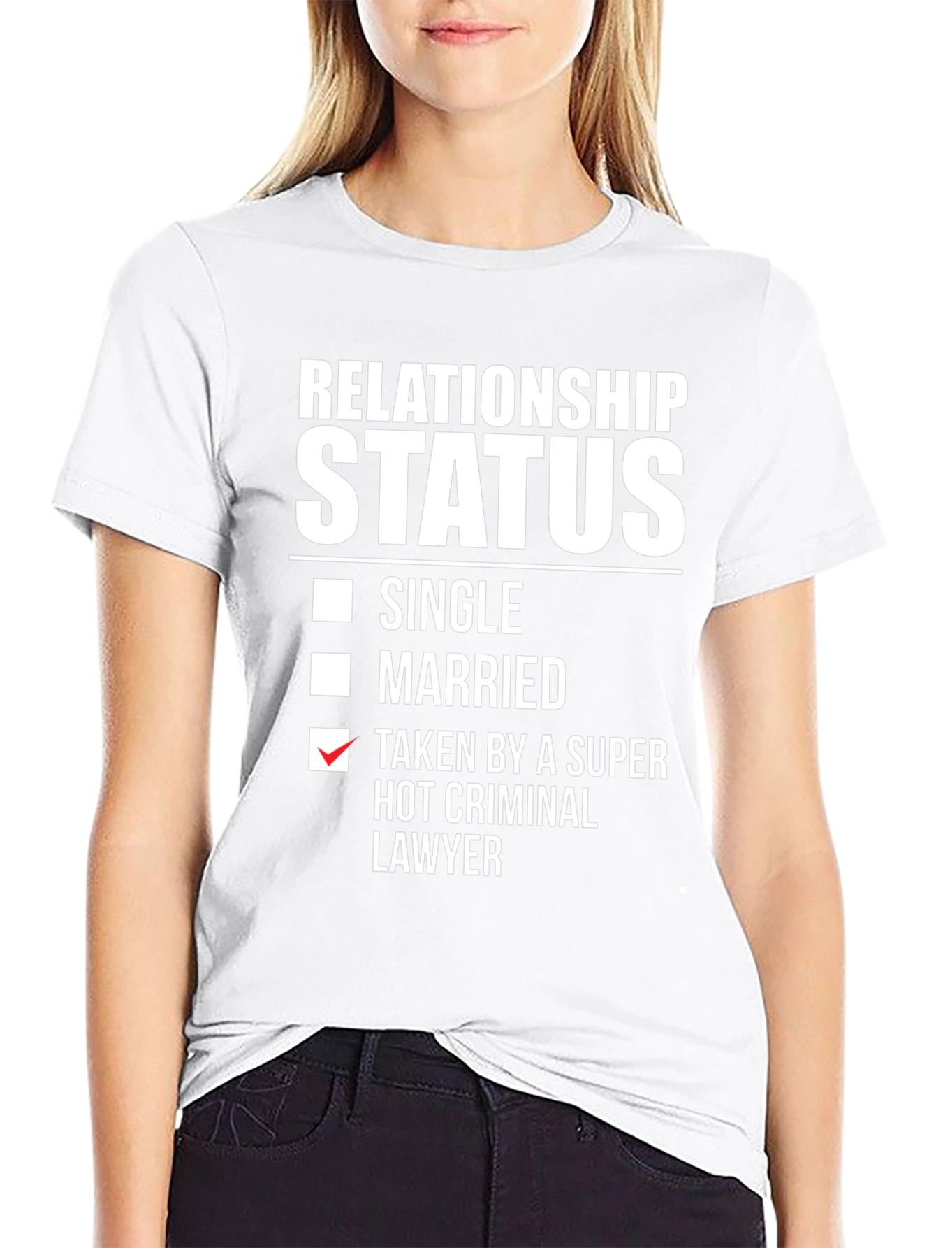 Relationship Status - Hot Criminal Lawyer T-Shirt