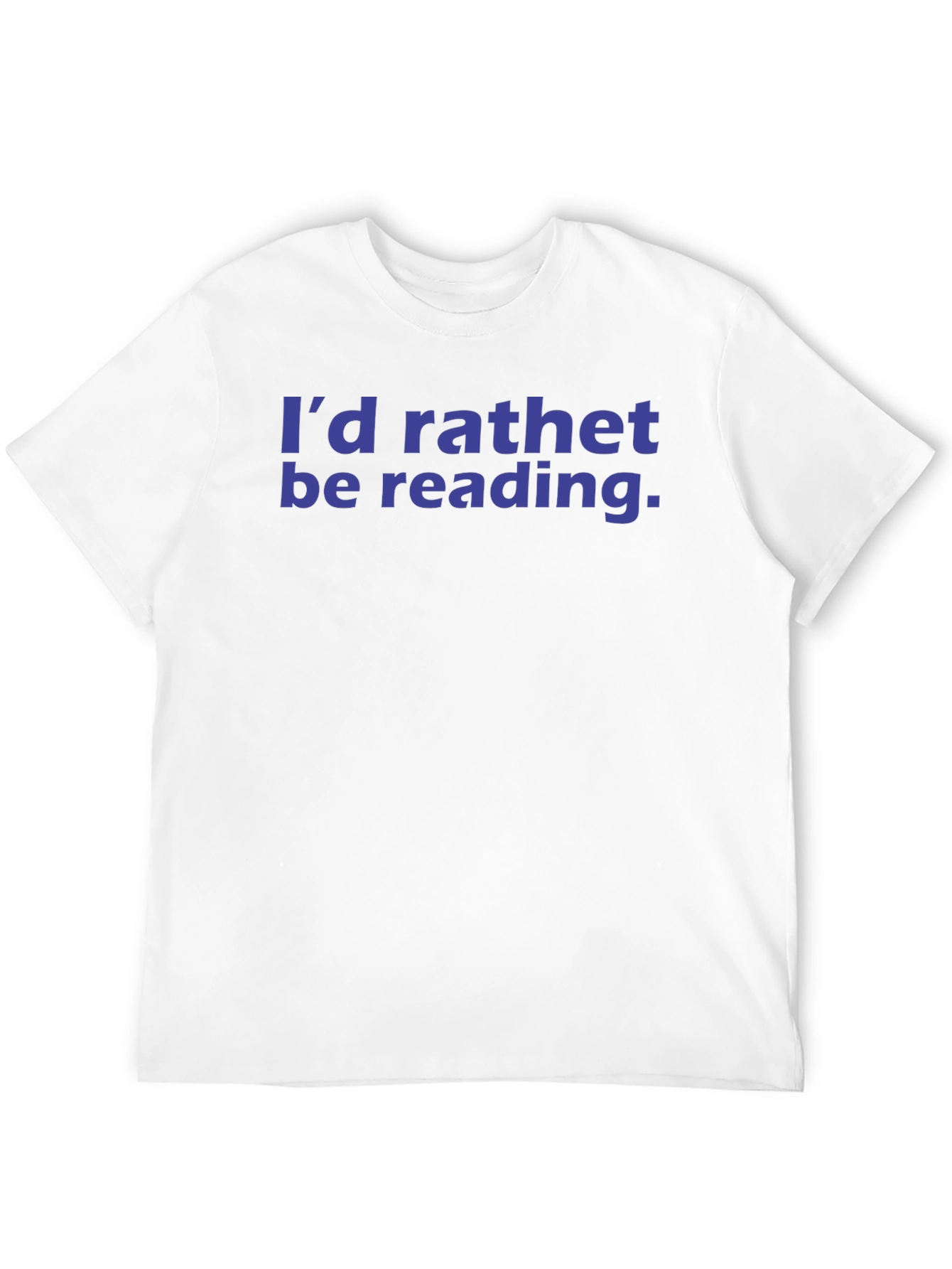 Id Rather Be Reading T-Shirt