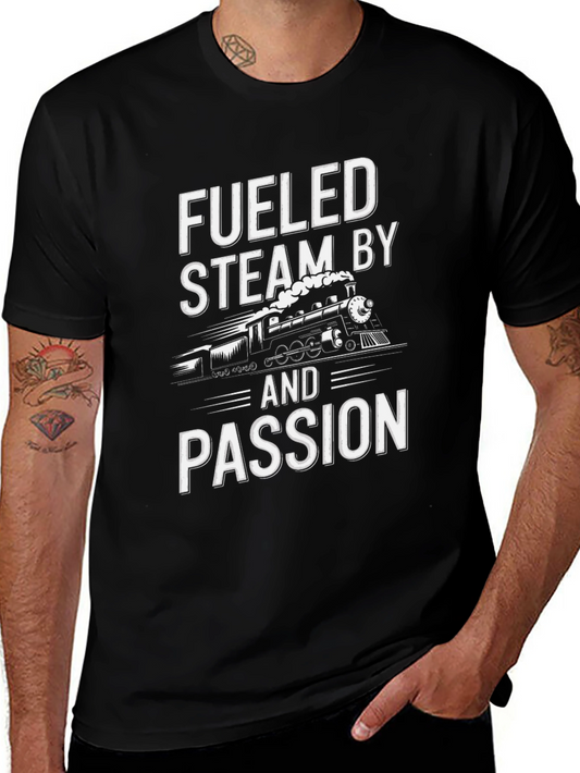 Fueled By Steam & Passion Black T-Shirt