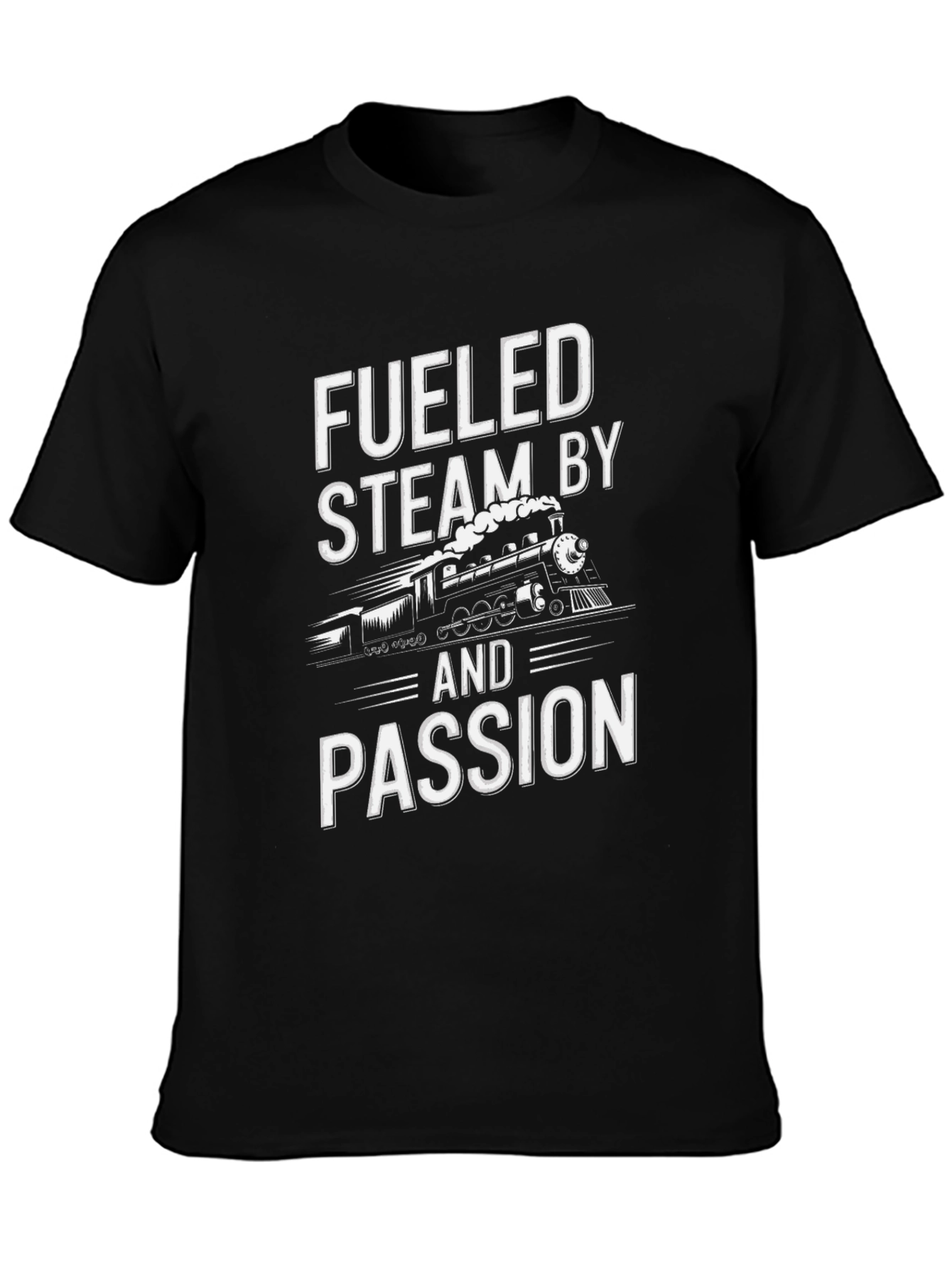 Fueled By Steam & Passion Black T-Shirt