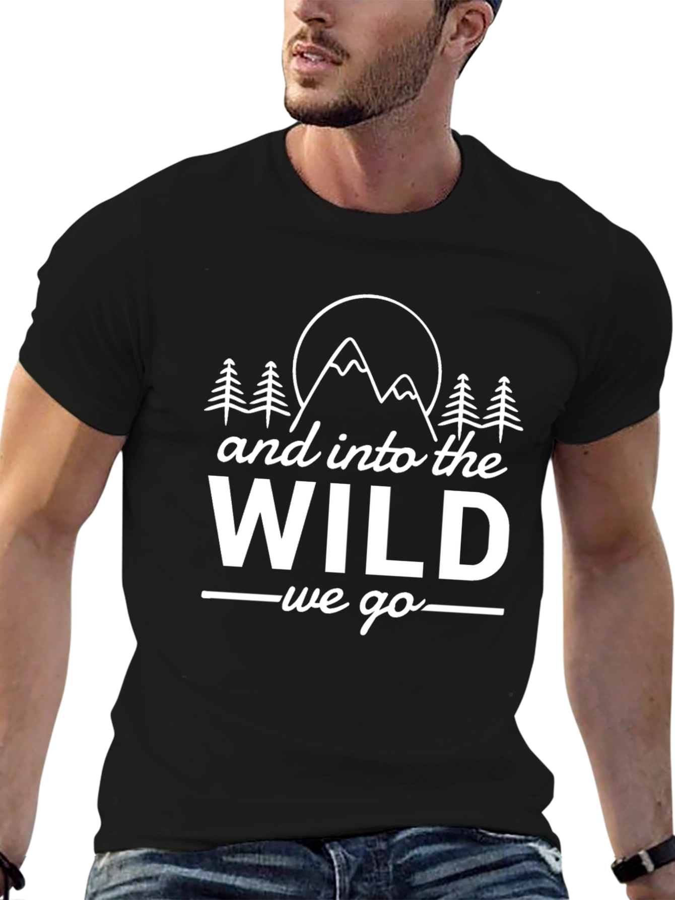 And Into The Wild We Go Graphic T-Shirt