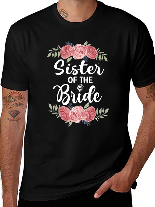 Sister of the Bride T-Shirt - Floral Wedding Tee