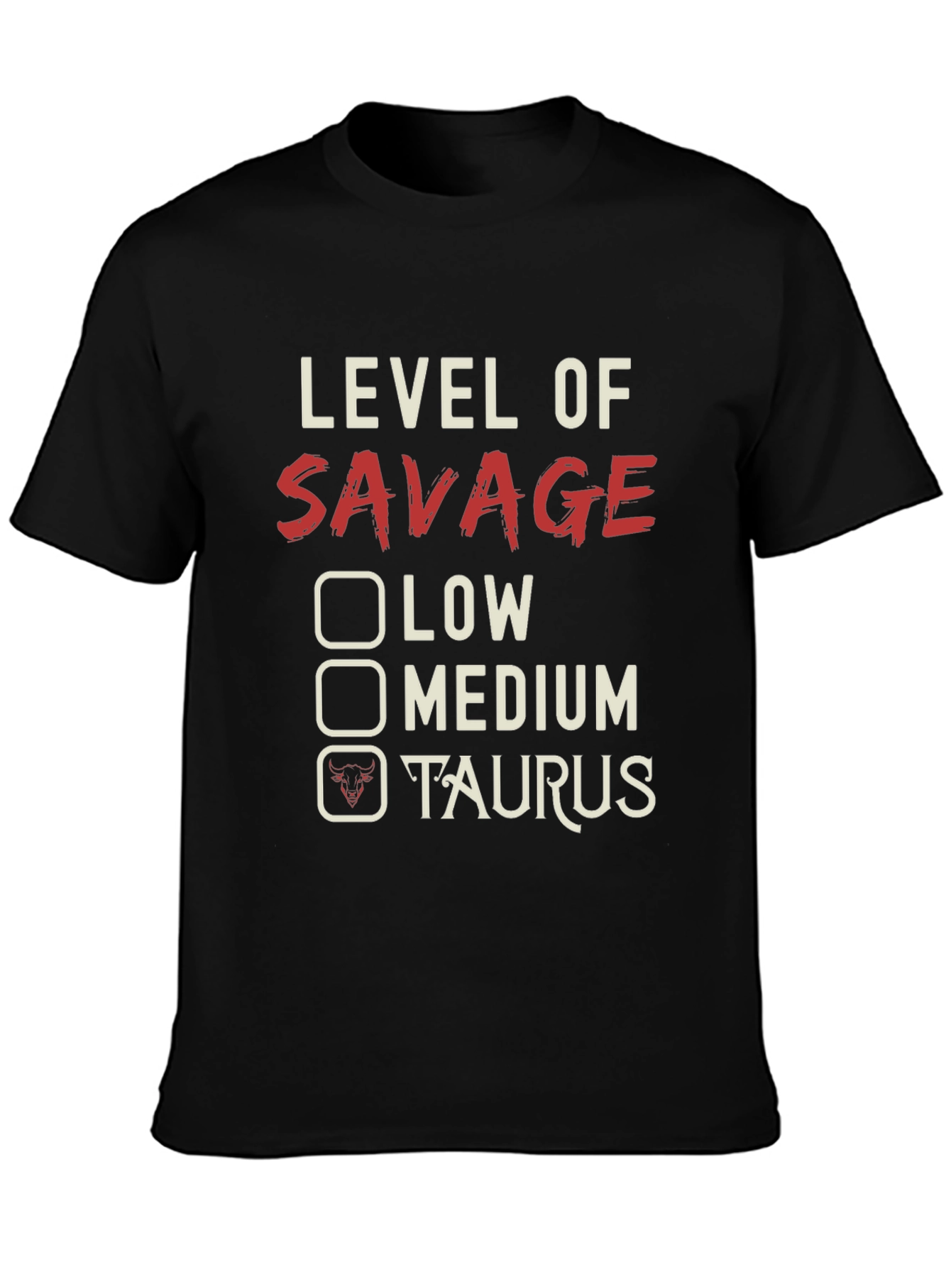 Level of Savage Taurus Graphic Tee - Black