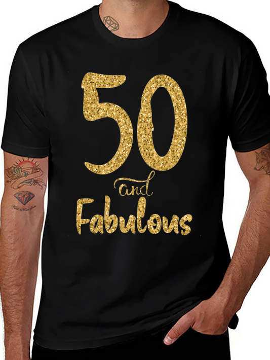 50 and Fabulous Birthday T-Shirt