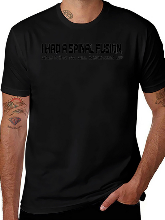 Spinal Fusion Black T-Shirt: Screwed Up Humor