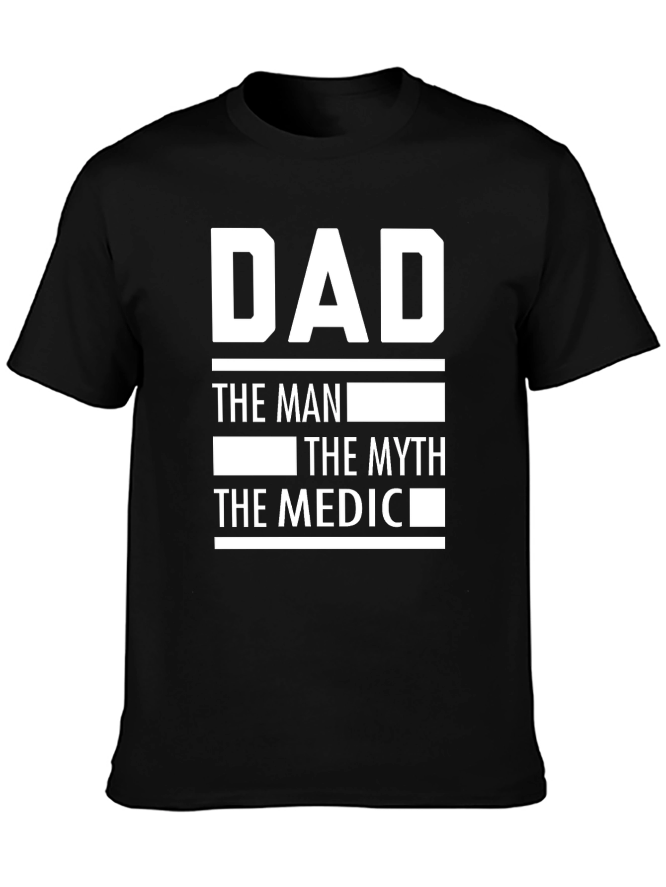Dad The Man The Myth The Medic T-Shirt
