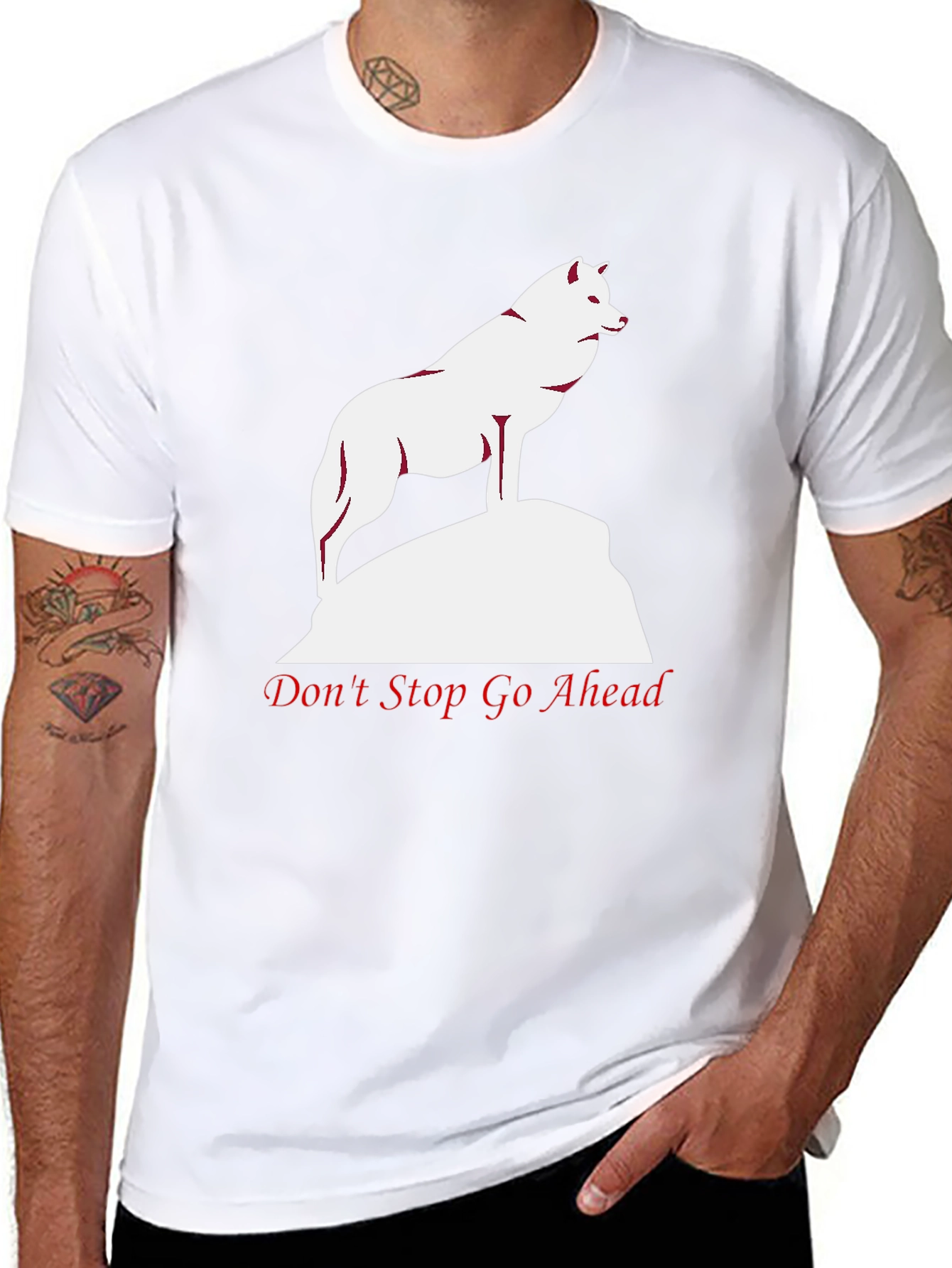 Wolf Graphic Tee - Dont Stop Go Ahead T-Shirt