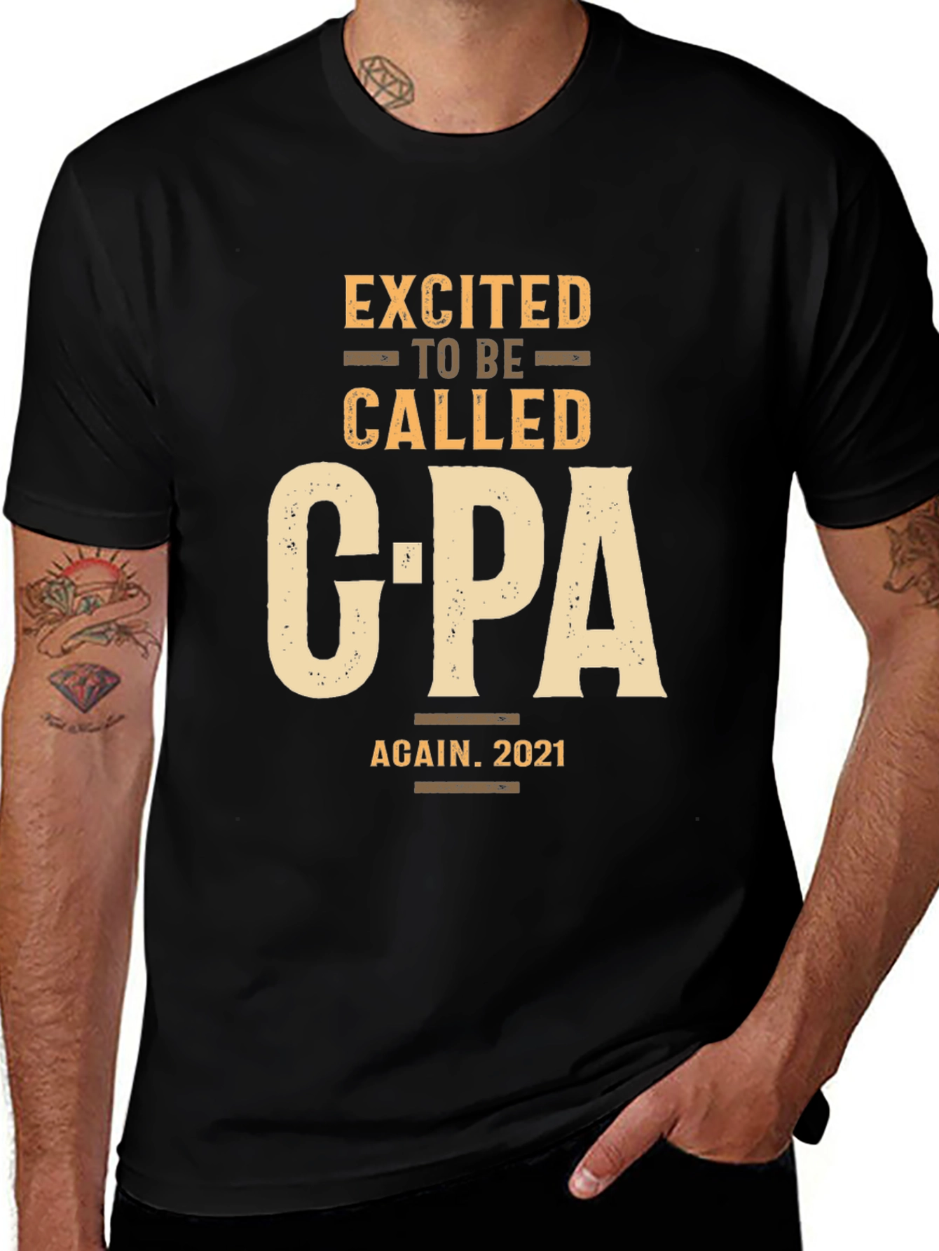 Excited to be Called CPA Again 2021 T-Shirt