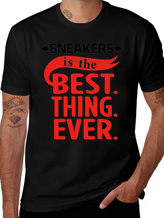 Sneakers is the Best Thing Ever T-Shirt
