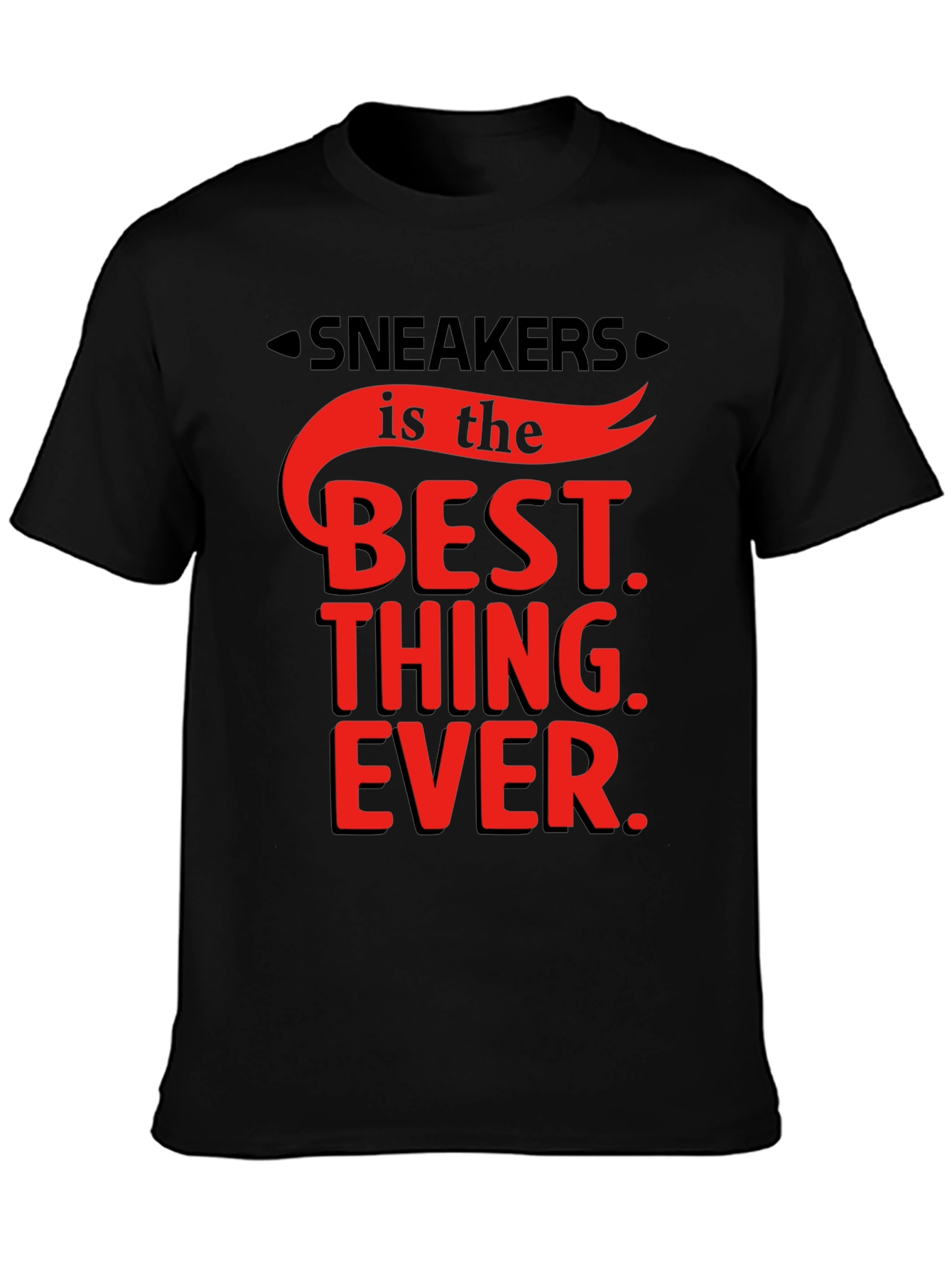 Sneakers is the Best Thing Ever T-Shirt
