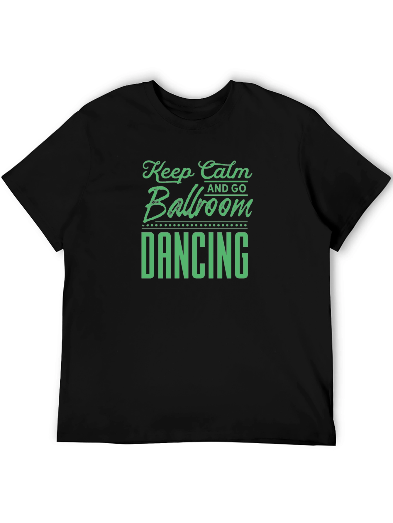 Keep Calm Ballroom Dancing T-Shirt