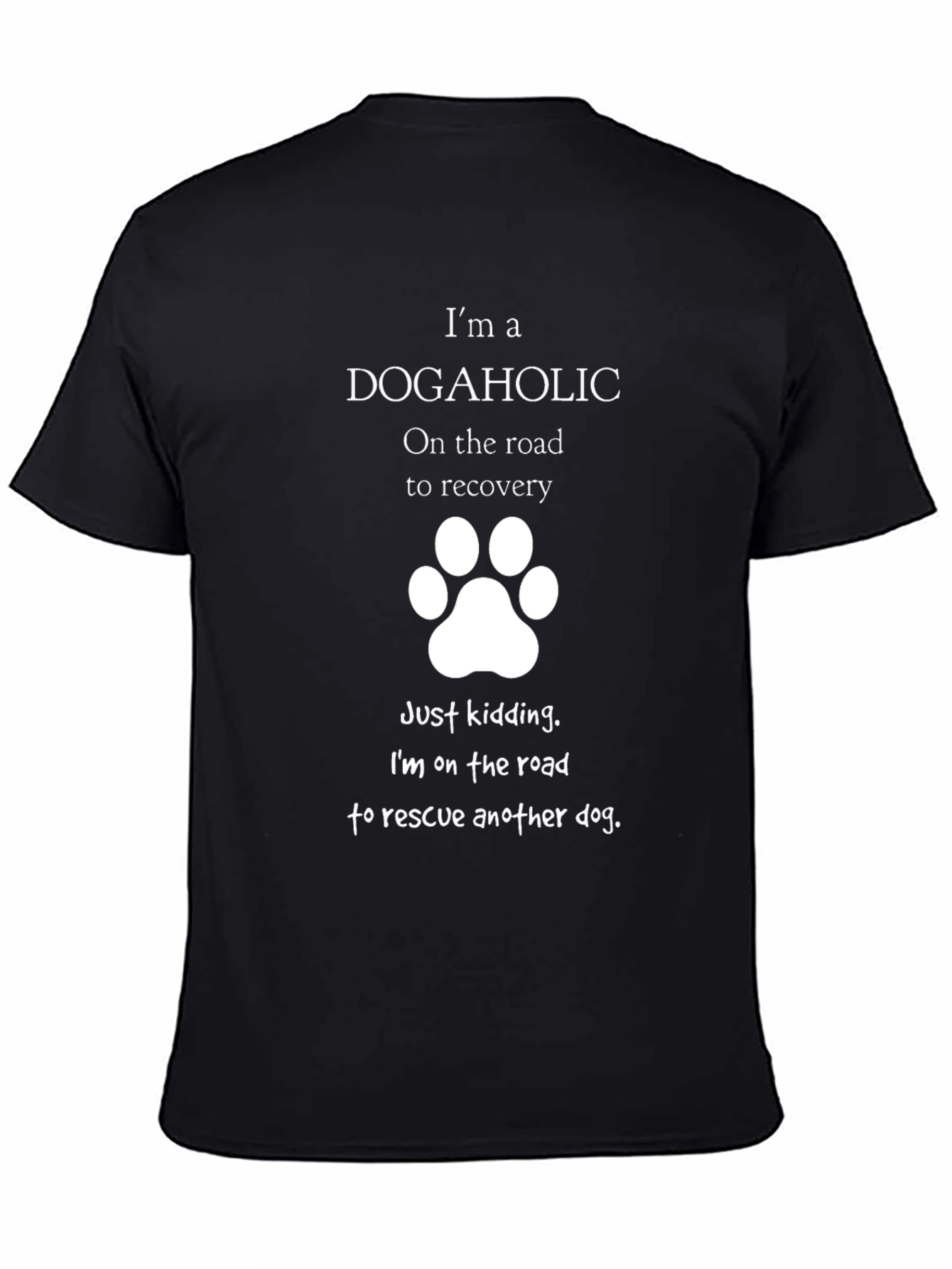 Dogaholic Rescue T-Shirt