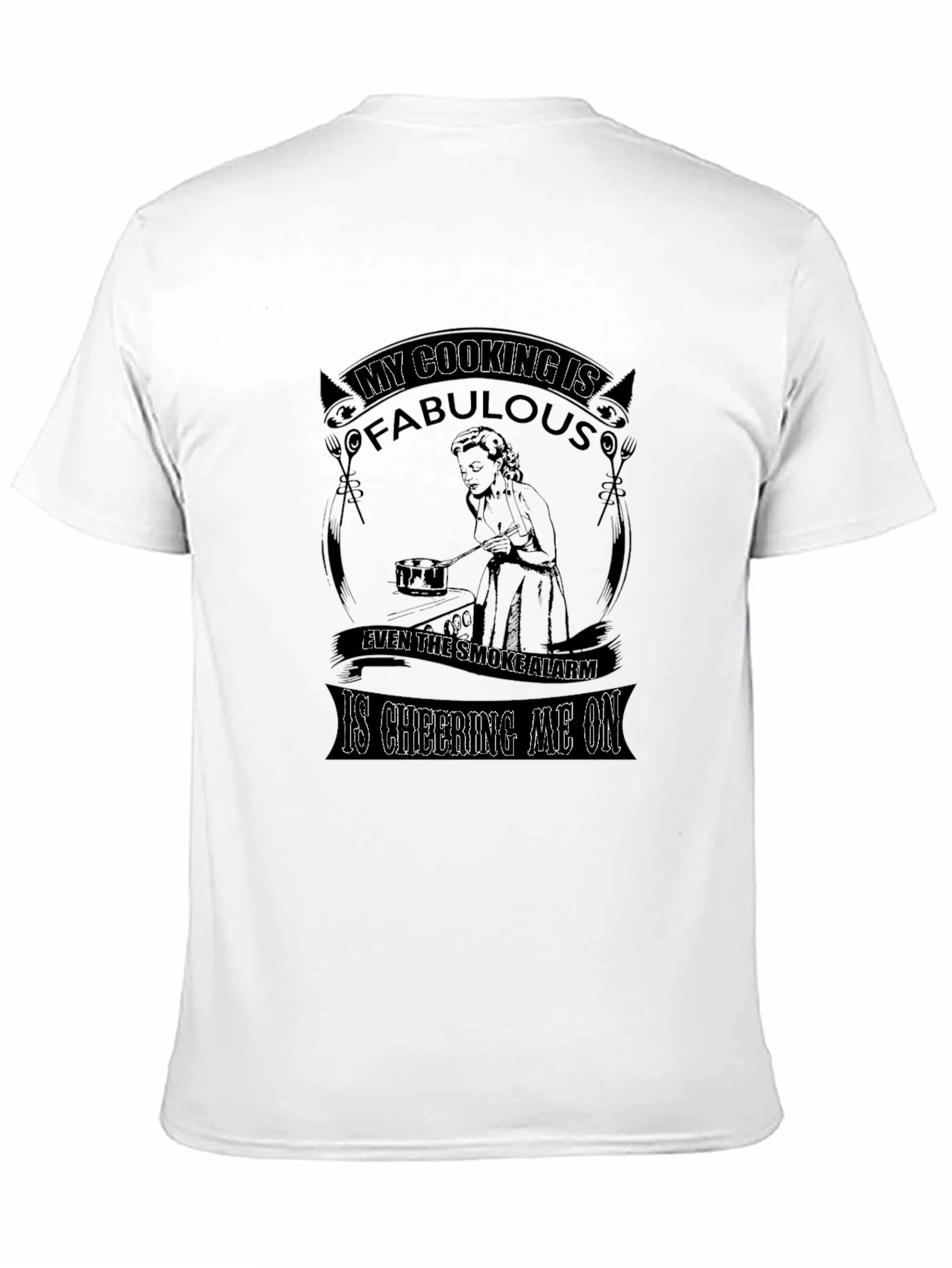 Funny Cooking T-Shirt - My Cooking is Fabulous