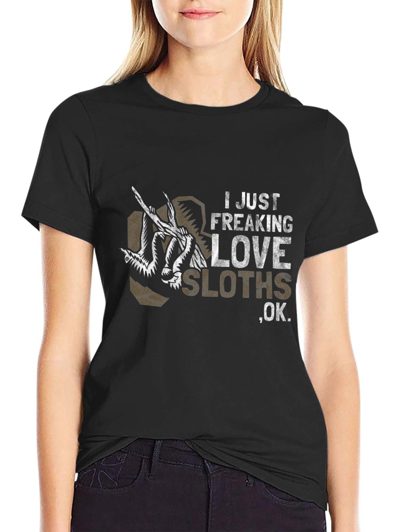 I Just Freaking Love Sloths T-Shirt - Unisex