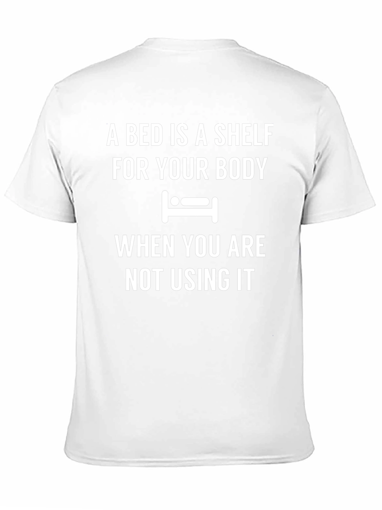 A Bed is a Shelf Graphic Tee