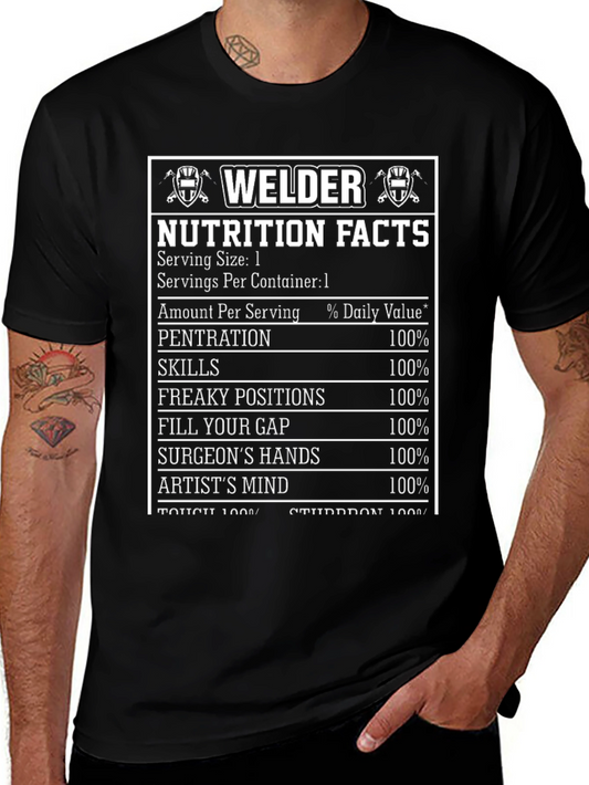 Welder Nutrition Facts Funny T-Shirt