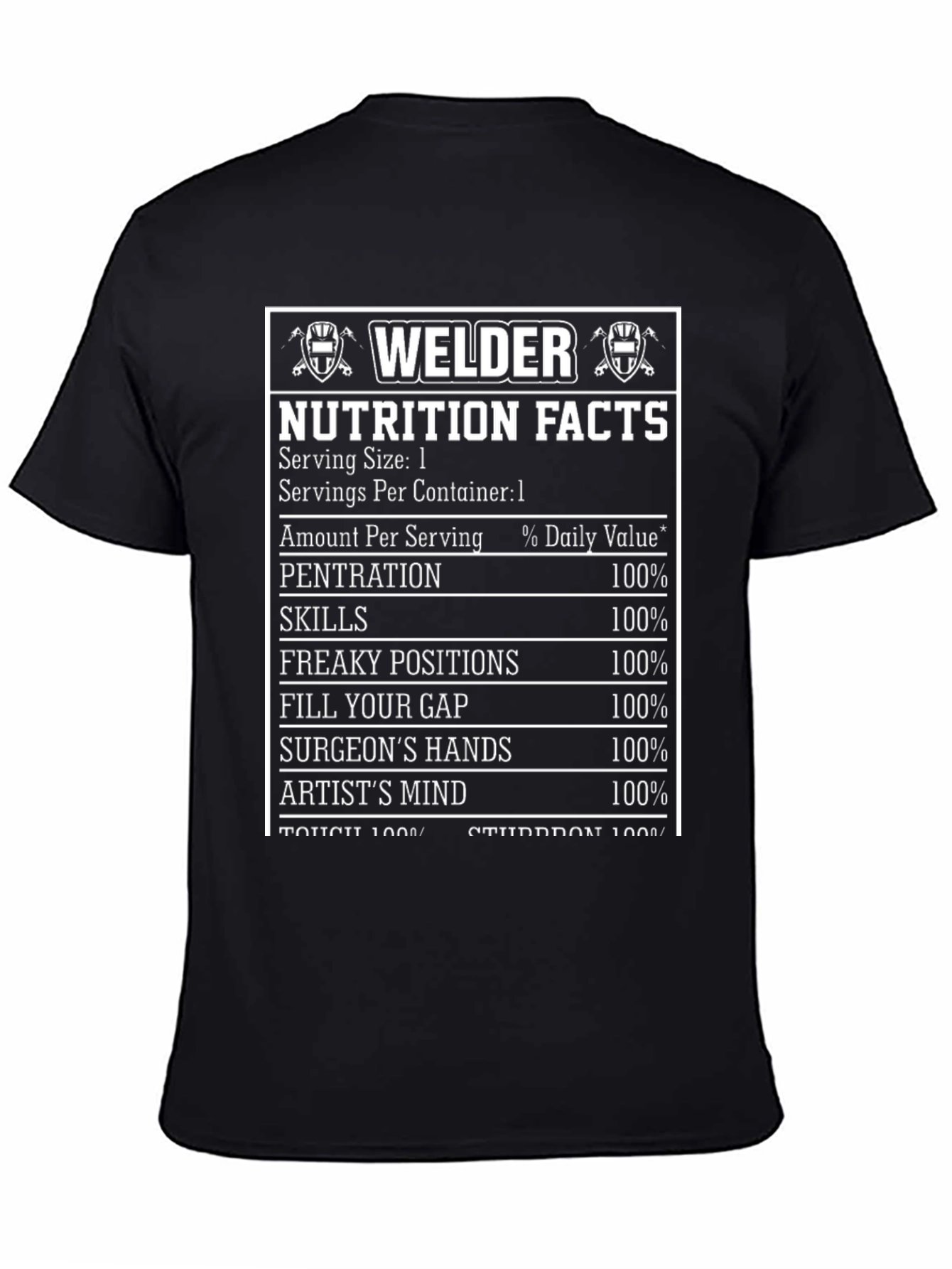 Welder Nutrition Facts Funny T-Shirt