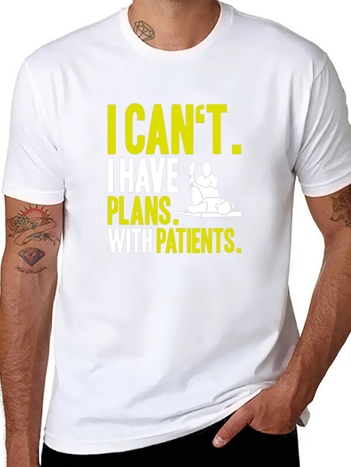 Therapist T-Shirt: I Cant Plans With Patients