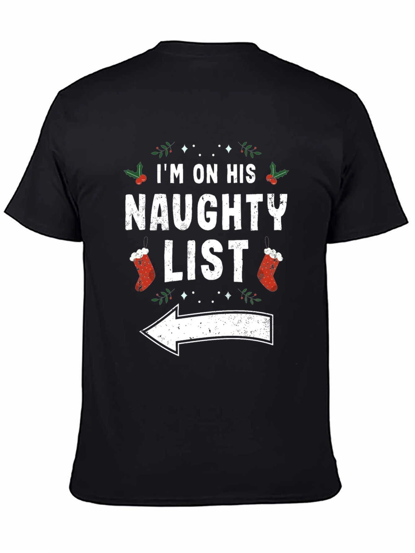 Naughty List Christmas Graphic T-Shirt