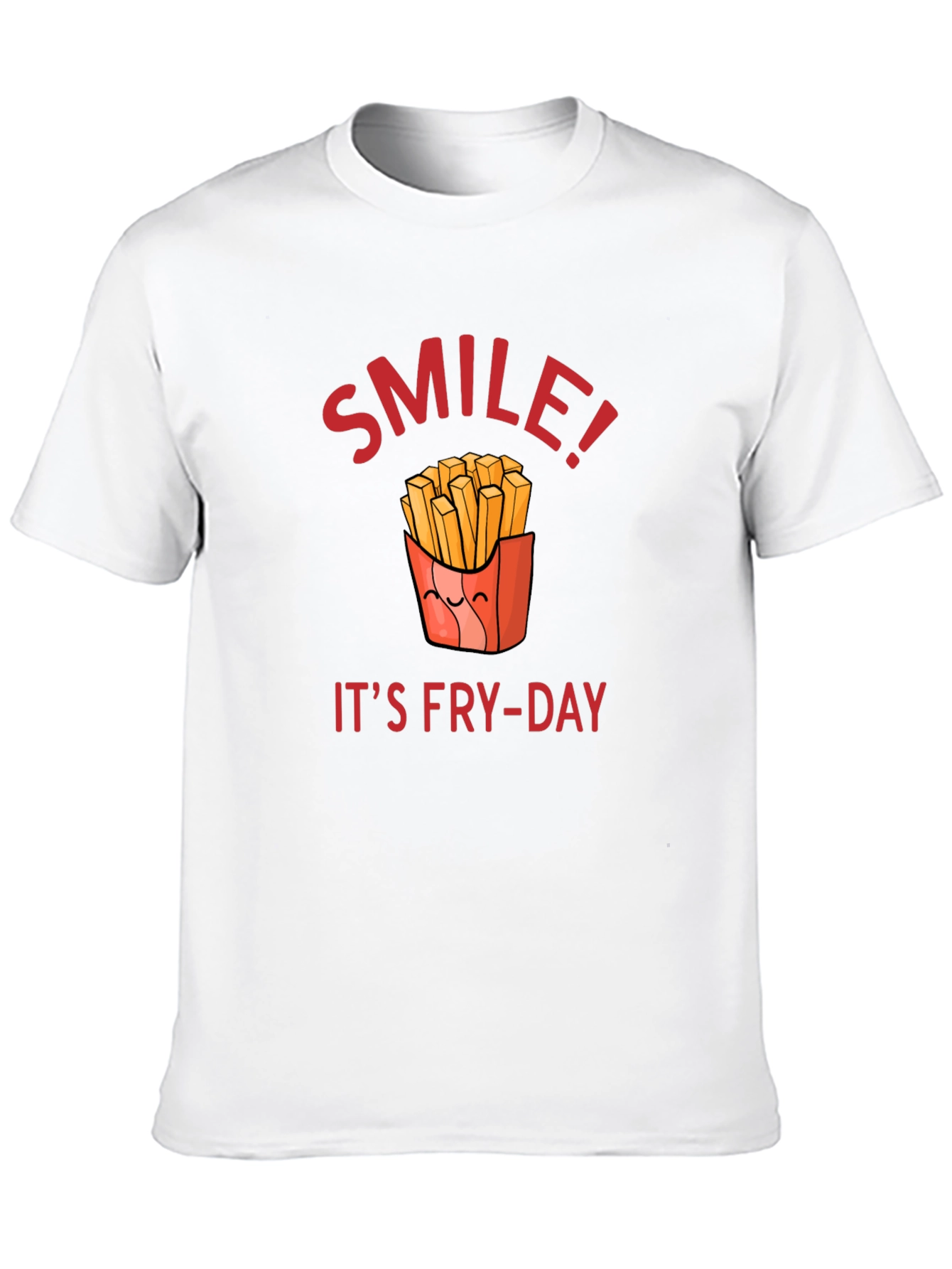 Smile Its Fry-Day T-Shirt | Fun Food Tee