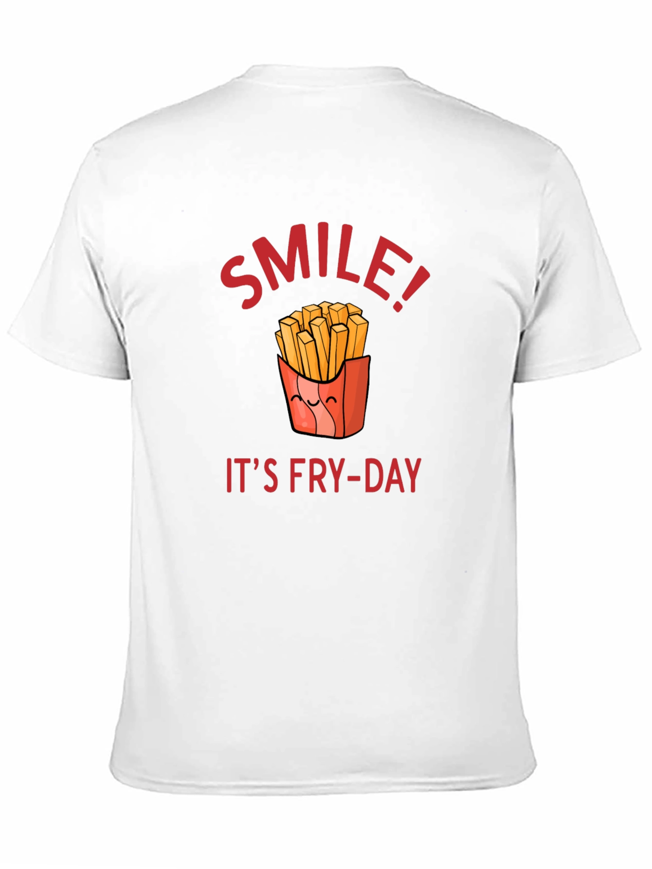 Smile Its Fry-Day T-Shirt | Fun Food Tee
