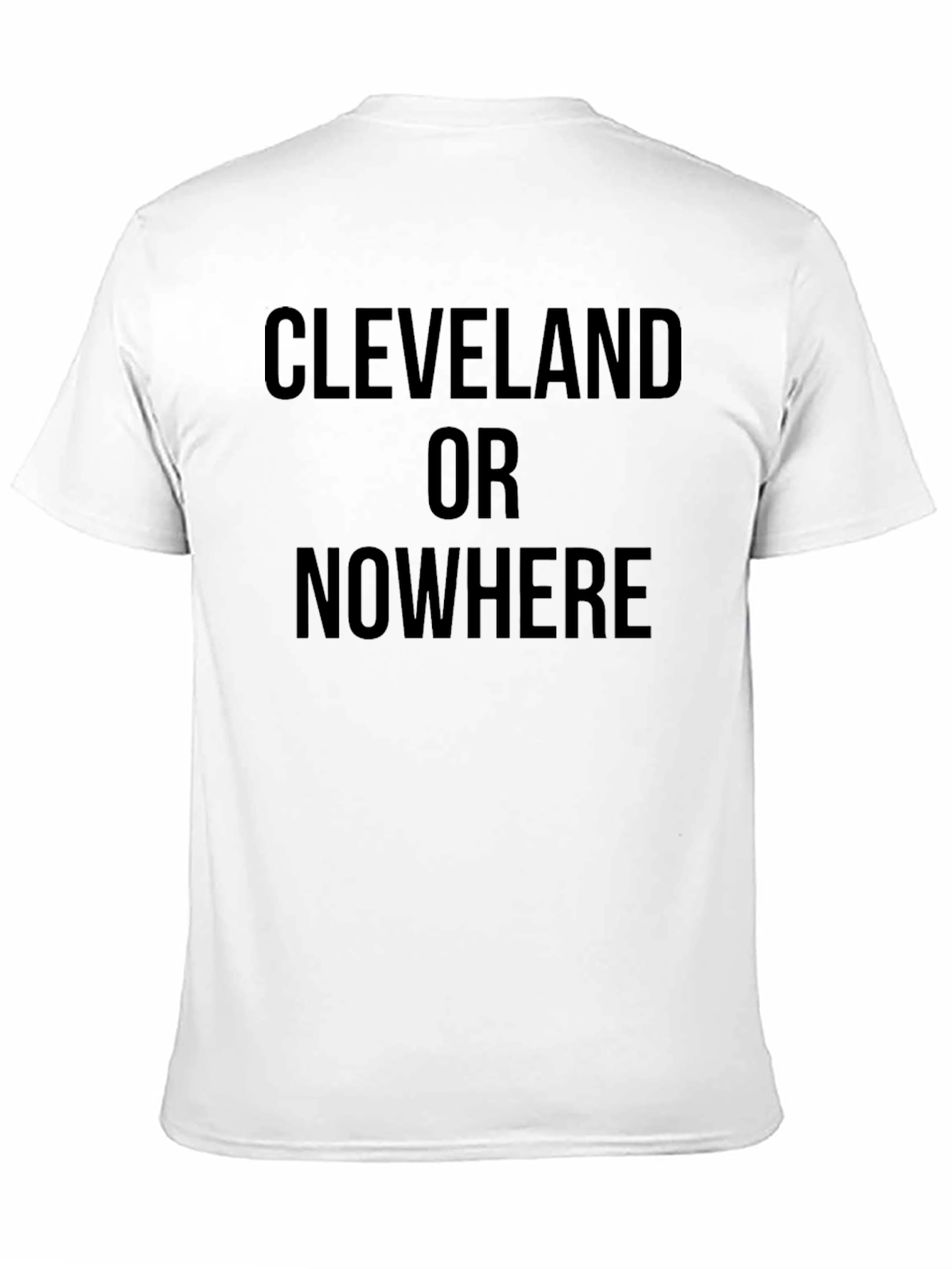 Cleveland or Nowhere T-Shirt - City Pride Tee